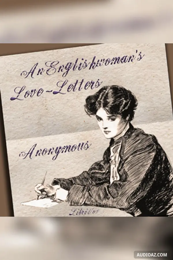 Englishwoman's Love-Letters