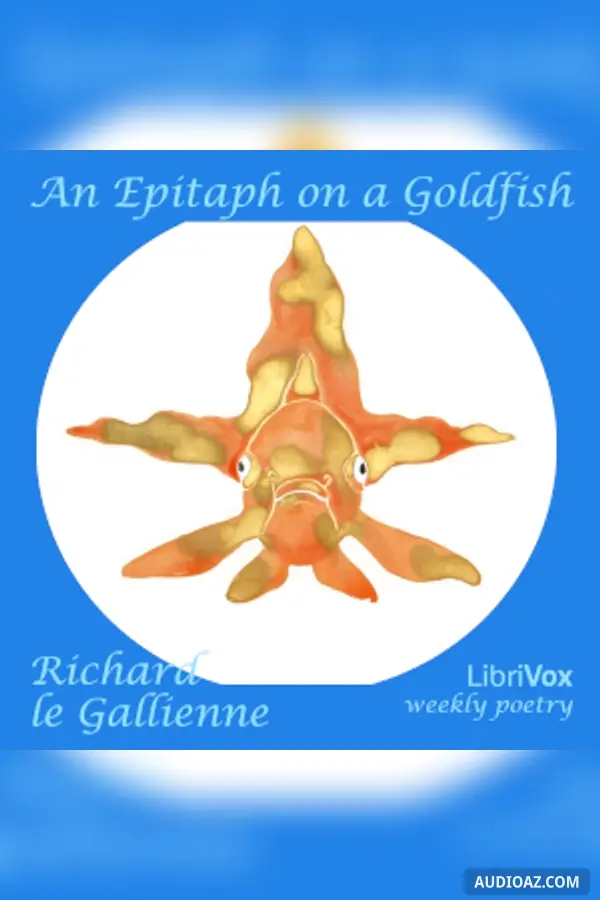 Epitaph On A Goldfish