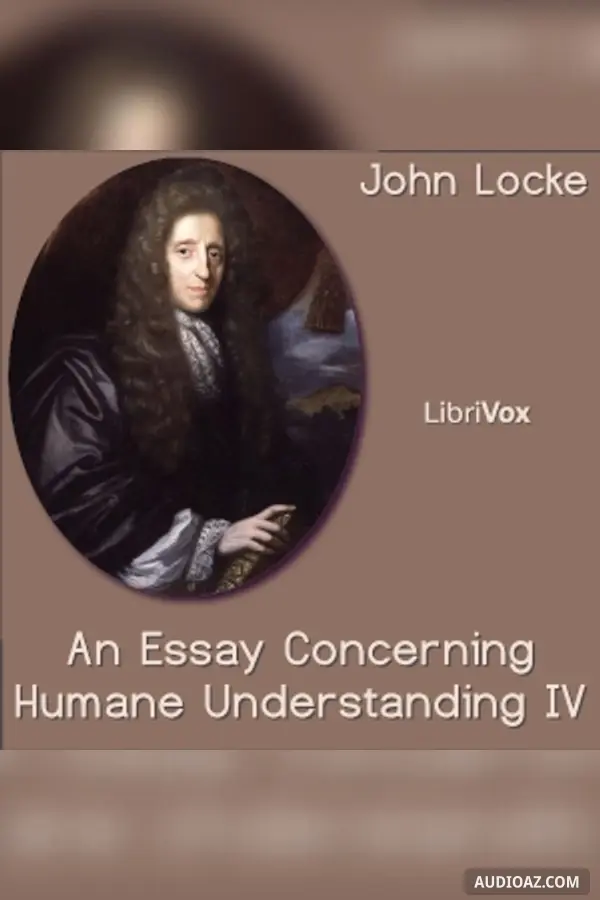 Essay Concerning Human Understanding Book IV