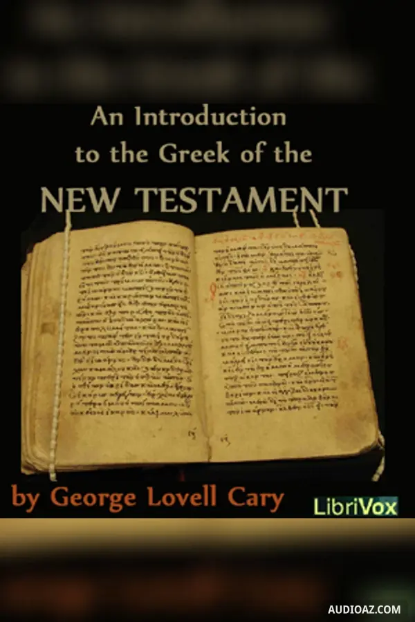 Introduction to the Greek of the New Testament