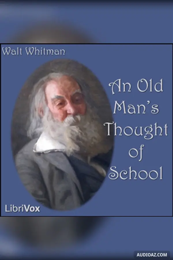 Old Man's Thought of School