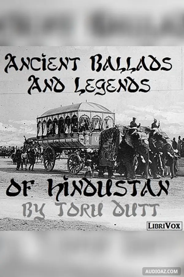 Ancient Ballads and Legends of Hindustan