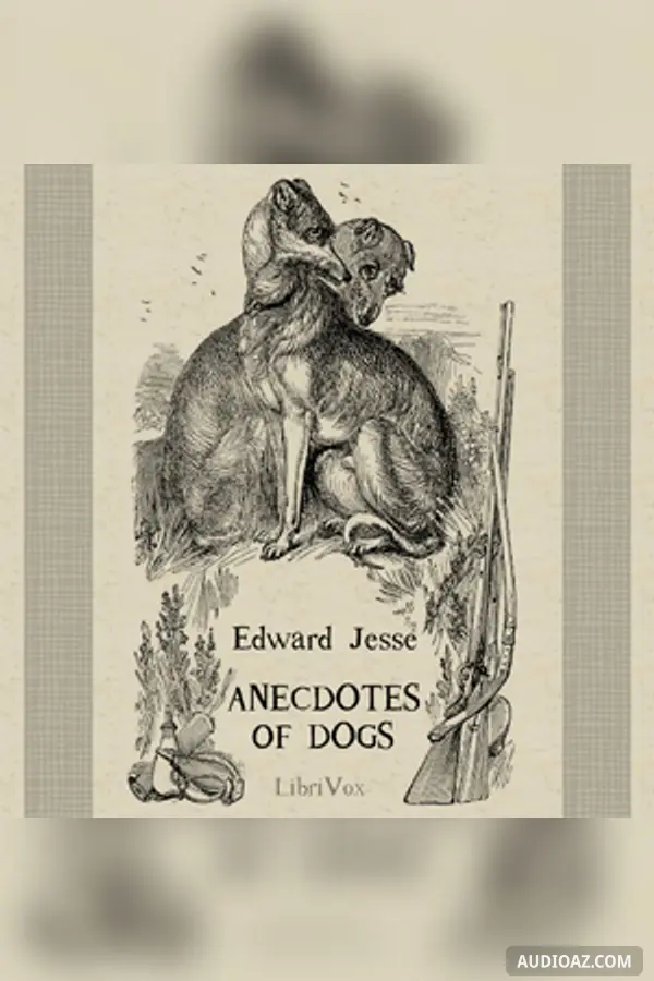 Anecdotes of Dogs