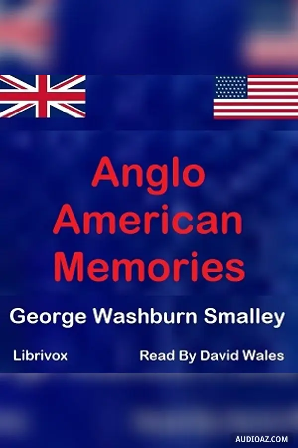 Anglo-American Memories