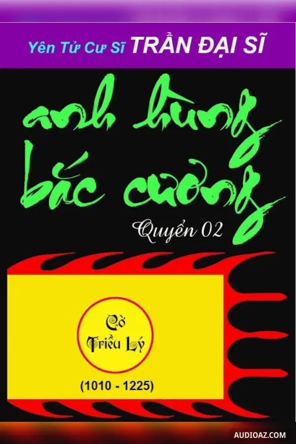 Anh Hùng Bắc Cương Quyển 02