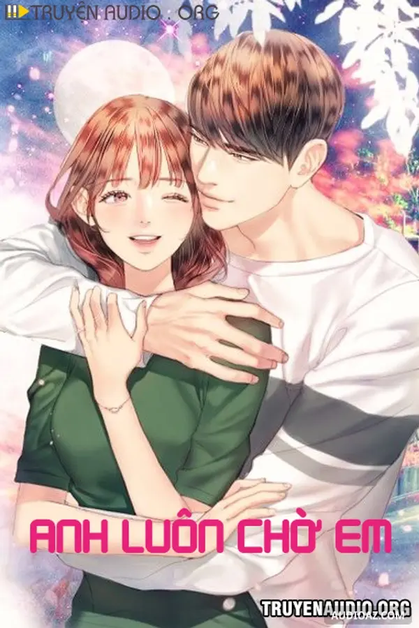 Anh Luôn Chờ Em