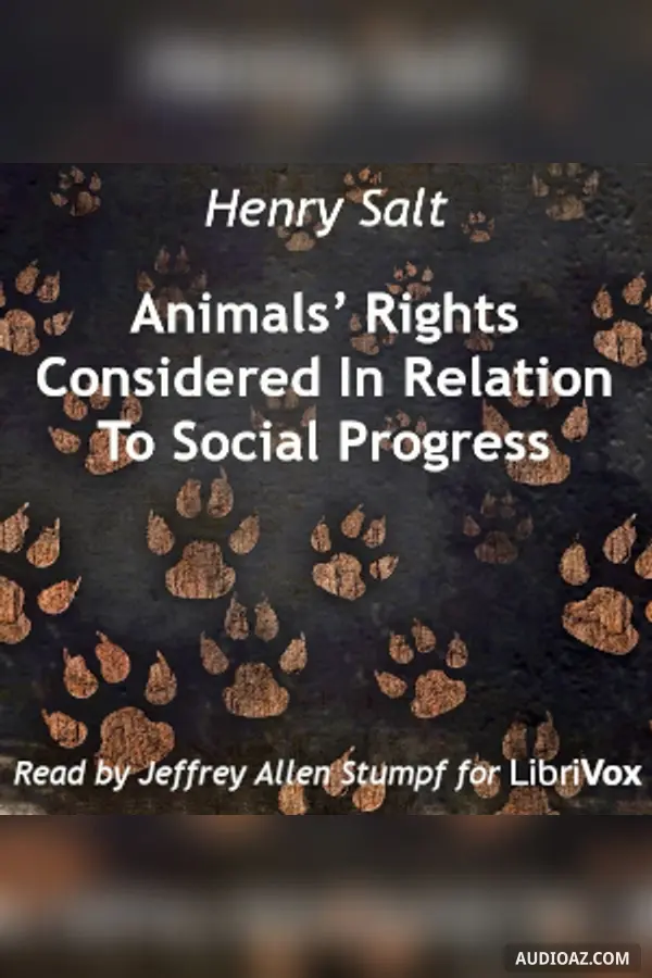 Animals’ Rights Considered In Relation To Social Progress (Version 2)