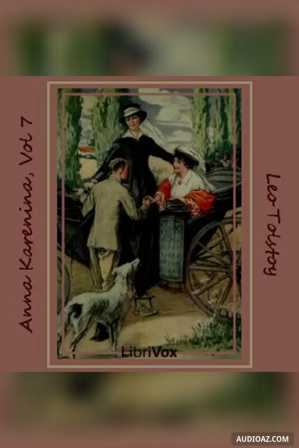 Anna Karenina, Book 7