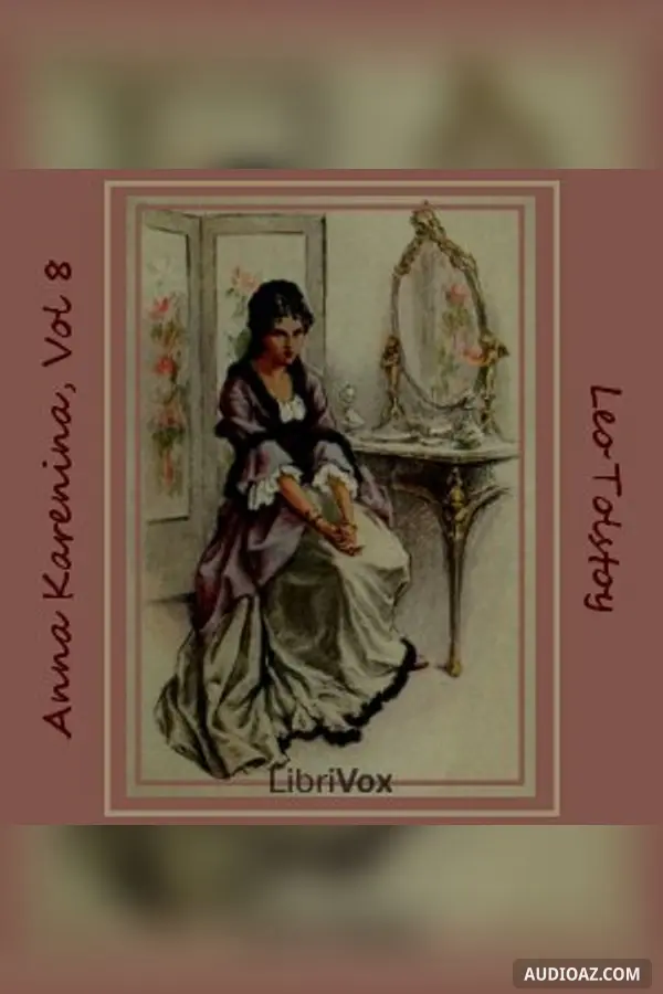 Anna Karenina, Book 8