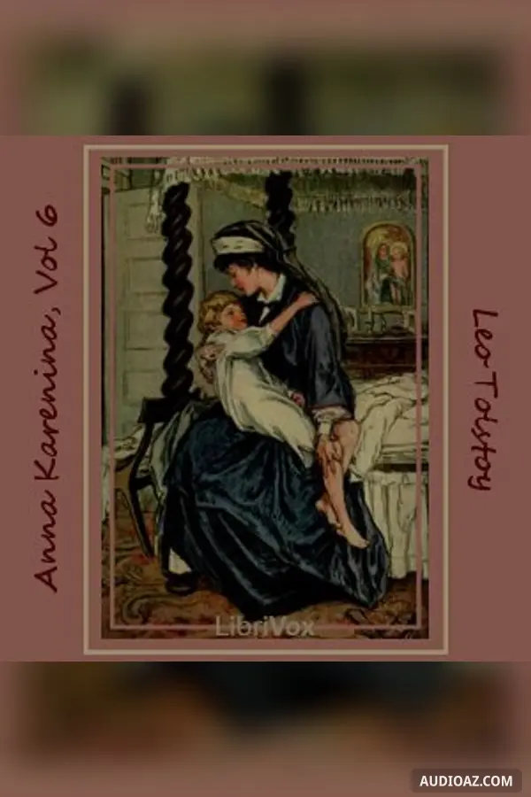 Anna Karenina, Book 6