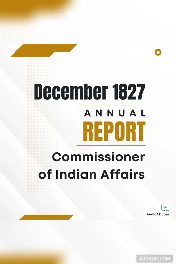 Annual Report of the Commissioner of Indian Affairs, December 1827