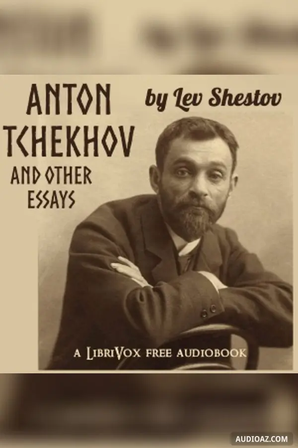 Anton Tchekhov: and other essays