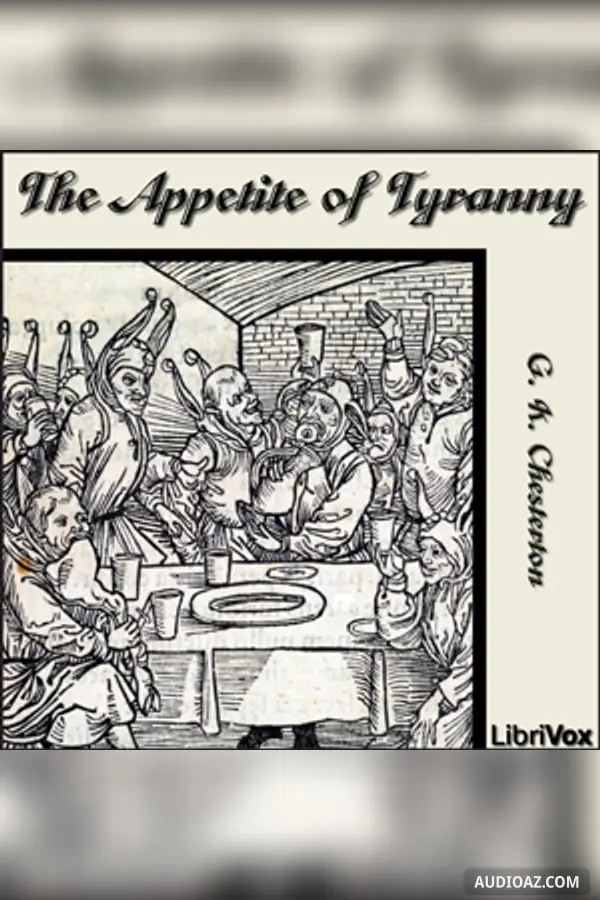 Appetite of Tyranny