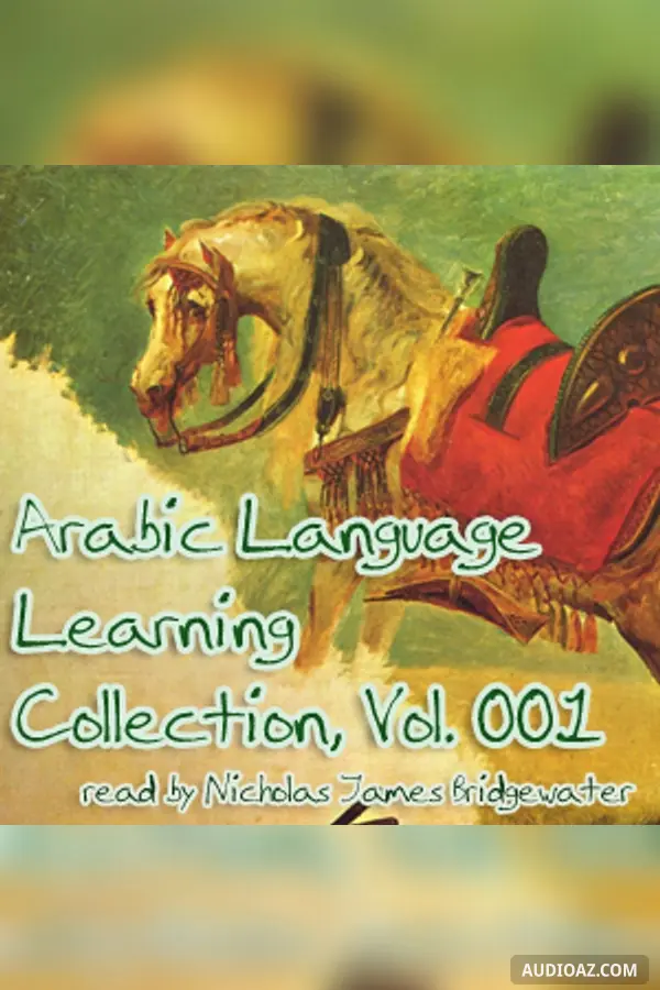 Arabic Language Learning Collection, Vol. 001