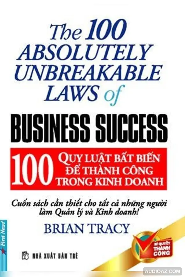 100 Quy Luật Bất Biến Để Thành Công Trong Kinh Doanh - sachnoi.app