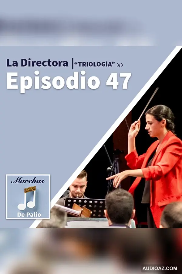 T3x47| La Directora la triología 3/3