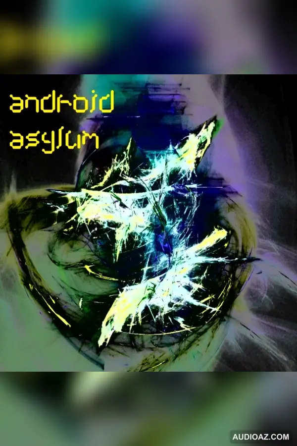 Android Asylum - XIII [ZD009]