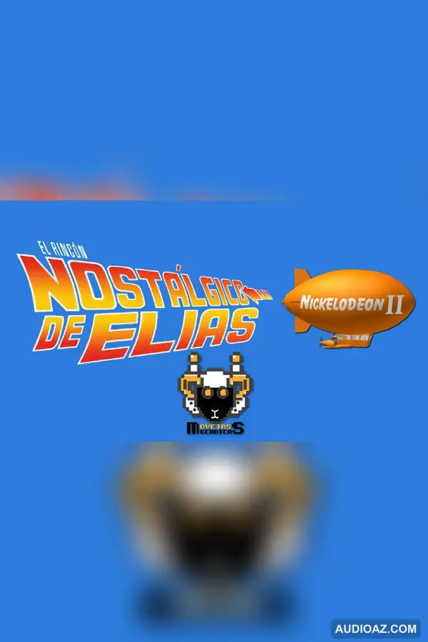 El Rincón Nostálgico de Elías 13 - Nicktoons II