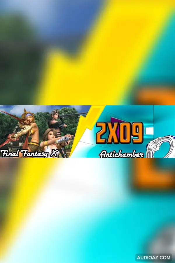 Jugadores Anonimos 2x09 Final Fantasy X HD Antichamber