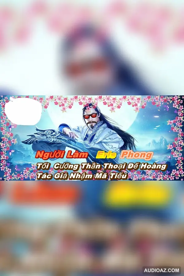 Toicuongthanthoaidehoang 001