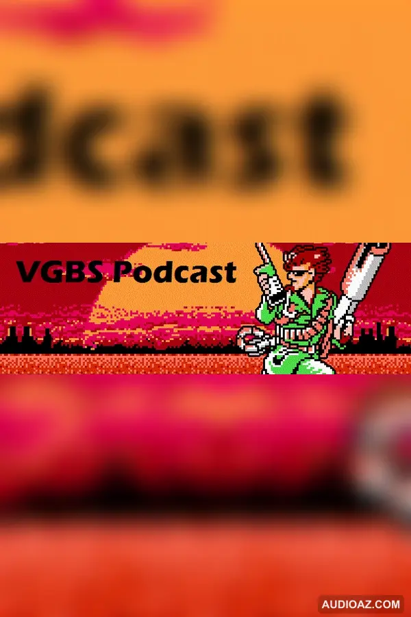 VGBS PODCAST - EPISODE 36 - Gaming Conventions & Podcast Recording Tips