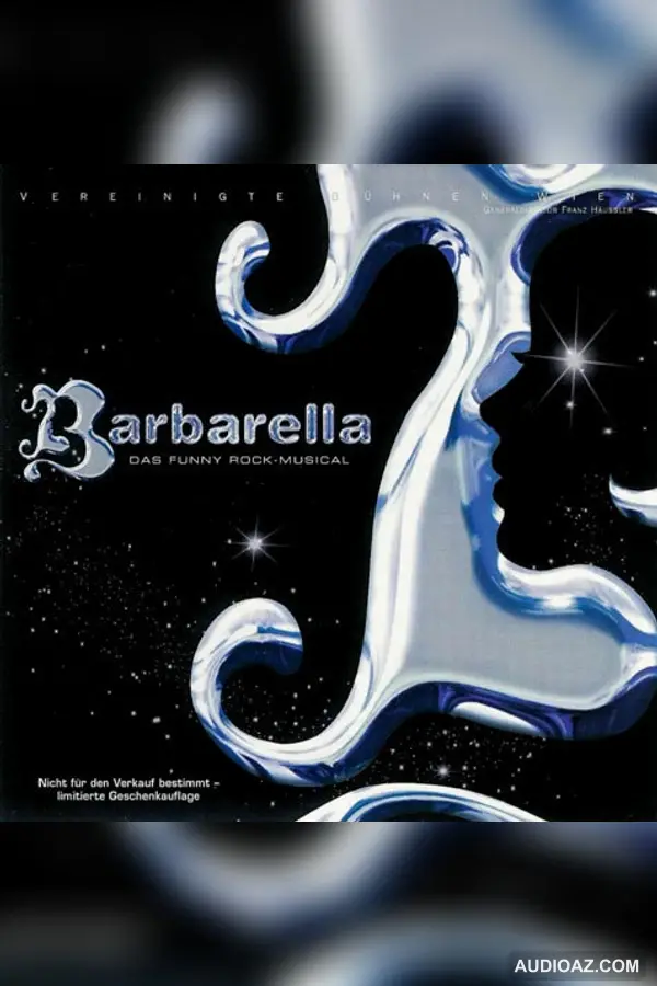 Barbarella das Musical 2004 Vienna Cast Album