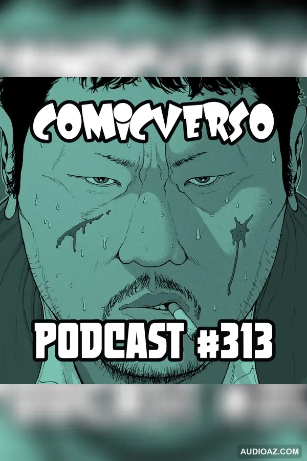 Comicverso 313: Battlestar Galactica, The Imperfects y A Righteous Thirst for Vengeance