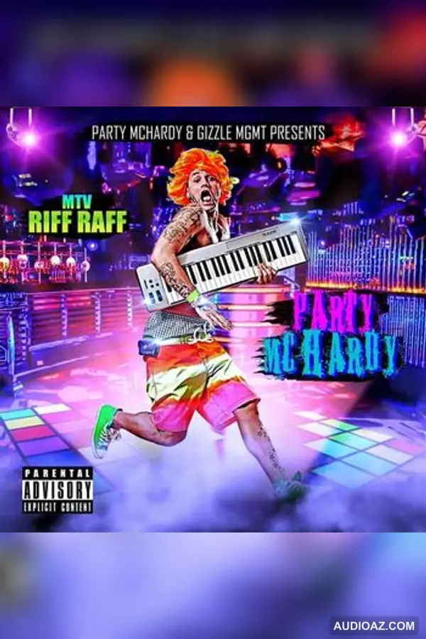 Riff Raff - Party McHardy