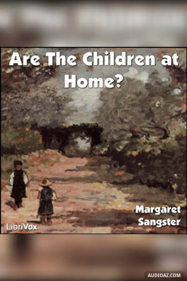 Are The Children at Home?