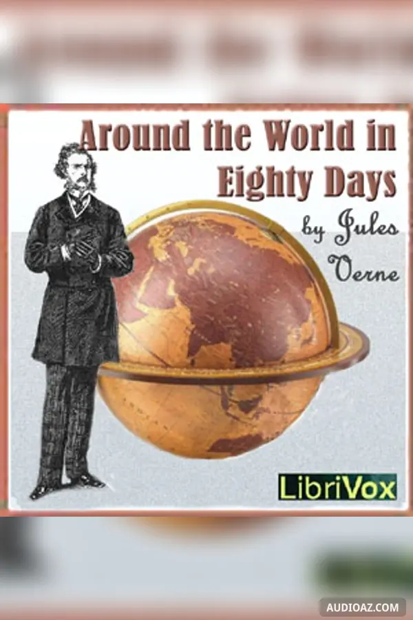 Around the World in Eighty Days (Dramatic Reading)