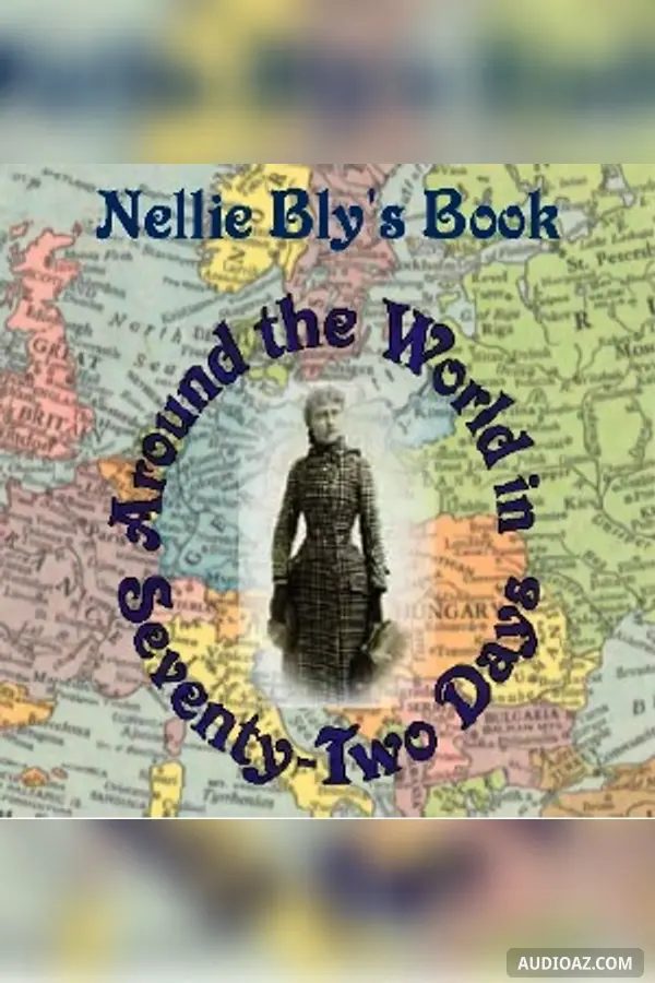 Around the World in Seventy-Two Days