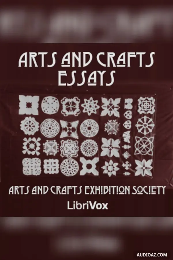 Arts and Crafts Essays (Version 2)