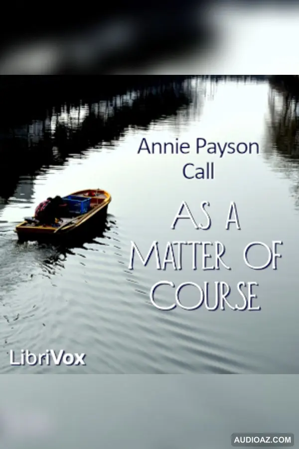 As a Matter of Course