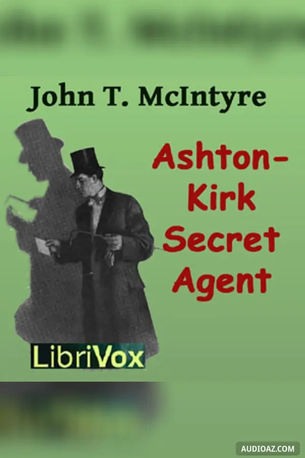 Ashton-Kirk, Secret Agent