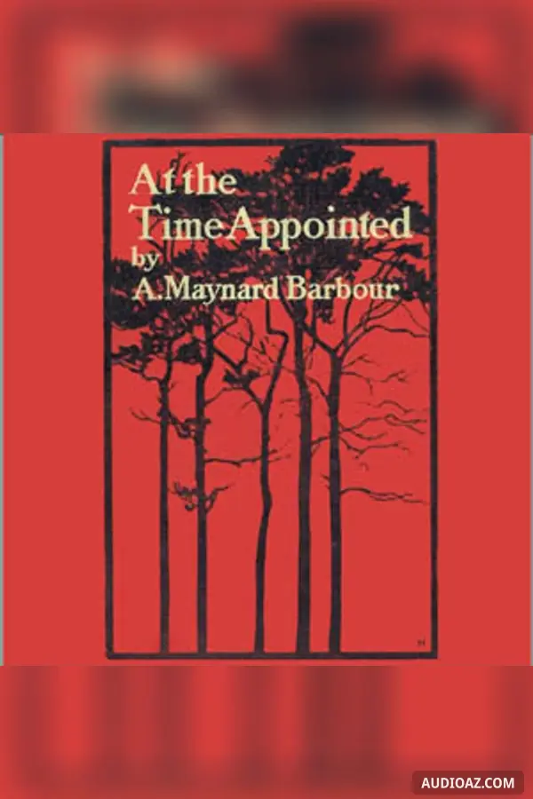 At the Time Appointed