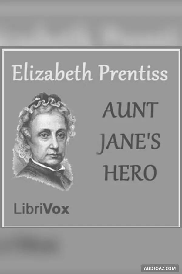Aunt Jane's Hero