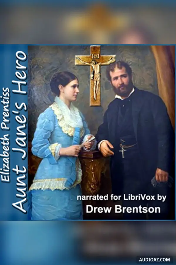 Aunt Jane's Hero (Version 2)