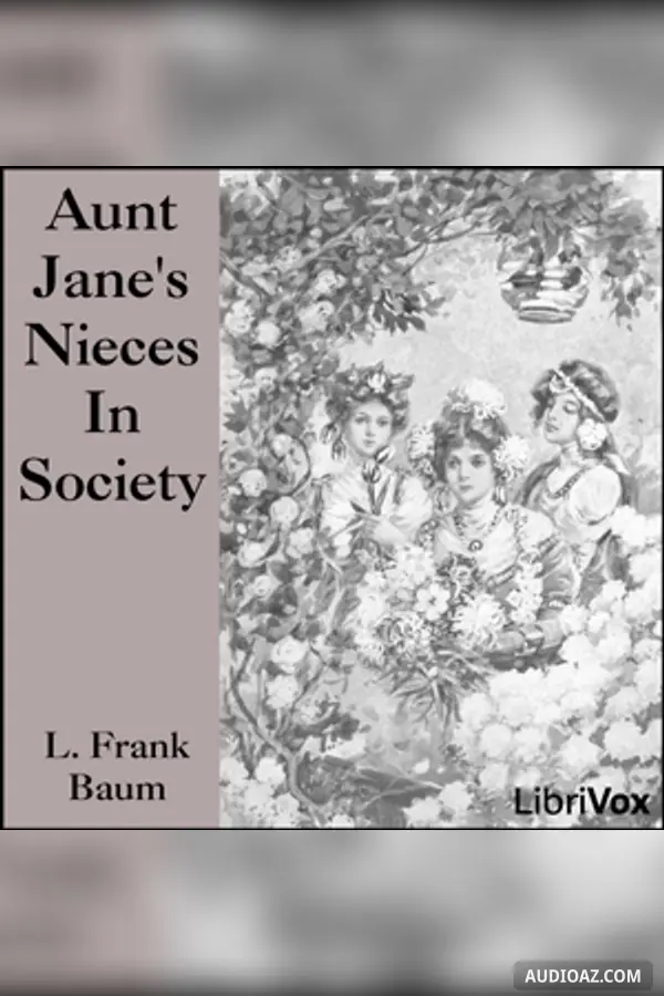 Aunt Jane's Nieces In Society