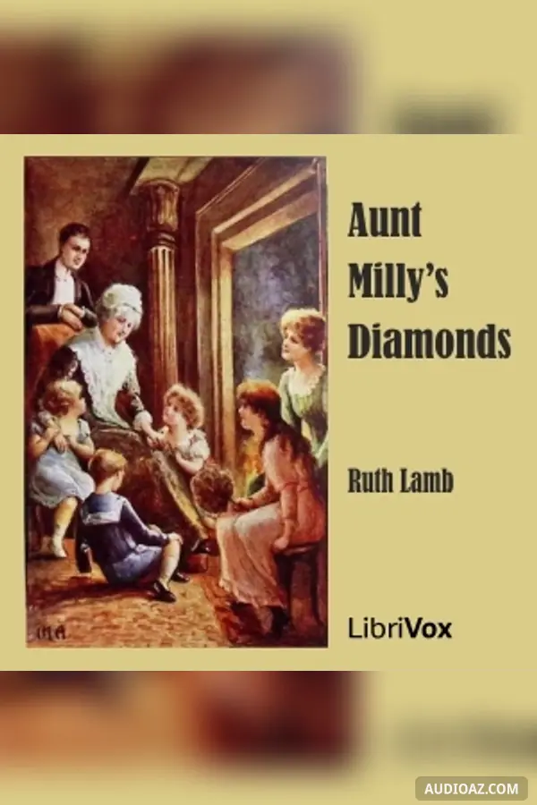 Aunt Milly's Diamonds
