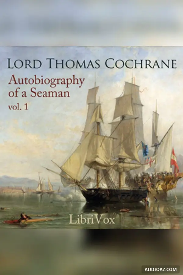 Autobiography of a Seaman, Vol. 1