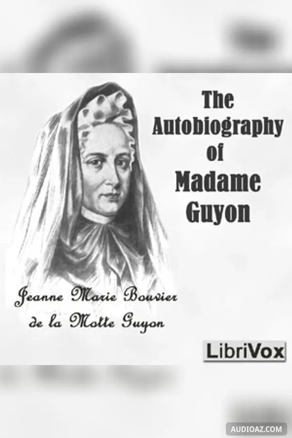 Autobiography of Madame Guyon