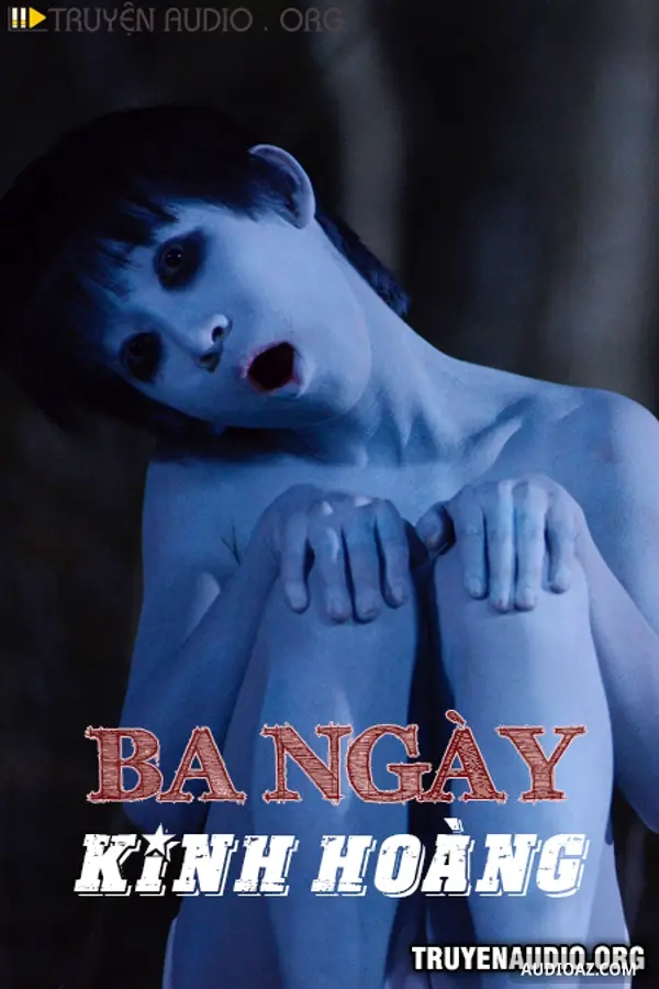 Ba Ngày Kinh Hoàng