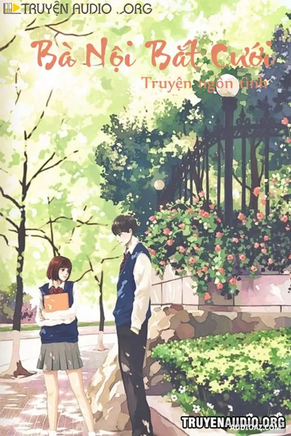 Bà Nội Bắt Cưới