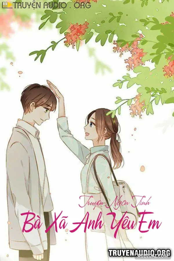Bà Xã Anh Yêu Em