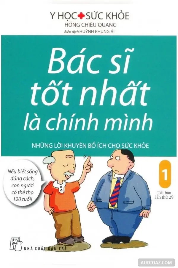 Bác Sĩ Tốt Nhất Là Chính Mình
