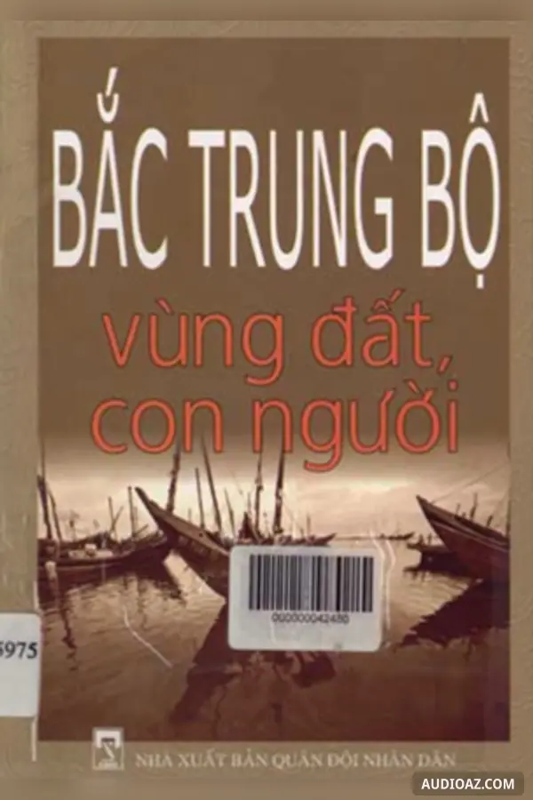 Bắc Trung Bộ vùng đất con người
