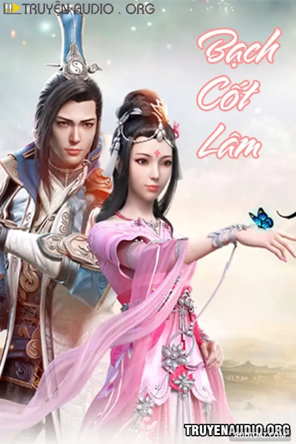 Bạch Cốt Lâm - Truyện Kiếm Hiệp