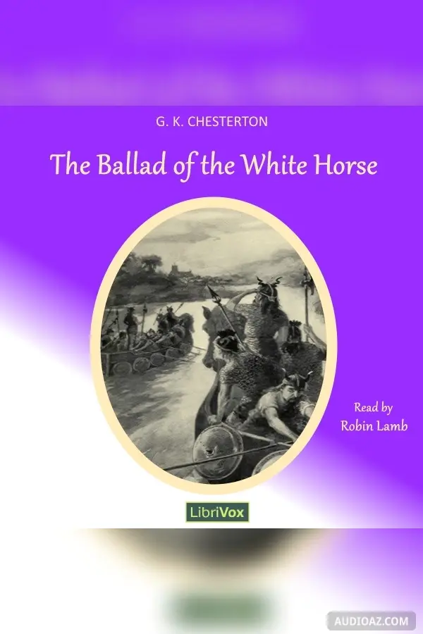 Ballad of the White Horse (Version 3)