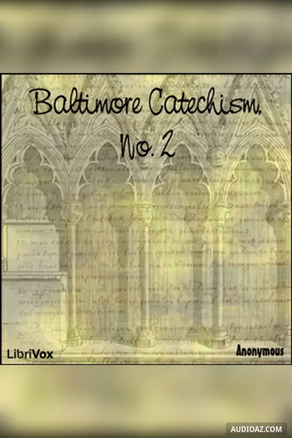 Baltimore Catechism, No. 2