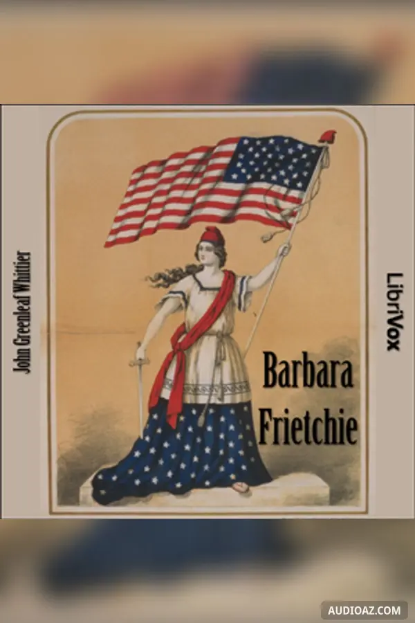 Barbara Frietchie